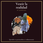 Vestir la realidad Vestir la realidad